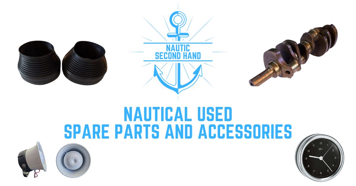 NAUTICAL USED SPARE PARTS AND ACCESSORIES
