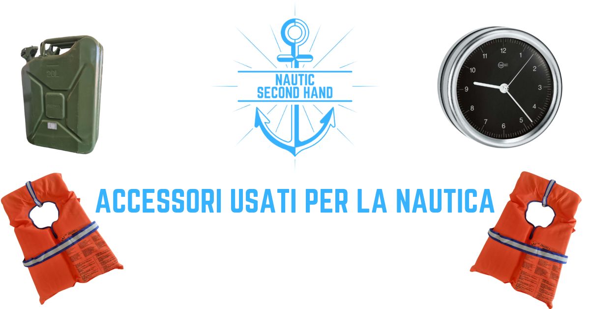 ACCESSORI USATI PER LA NAUTICA